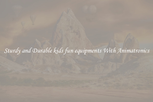 Sturdy and Durable kids fun equipments With Animatronics
