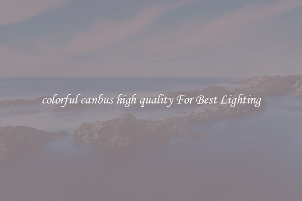 colorful canbus high quality For Best Lighting