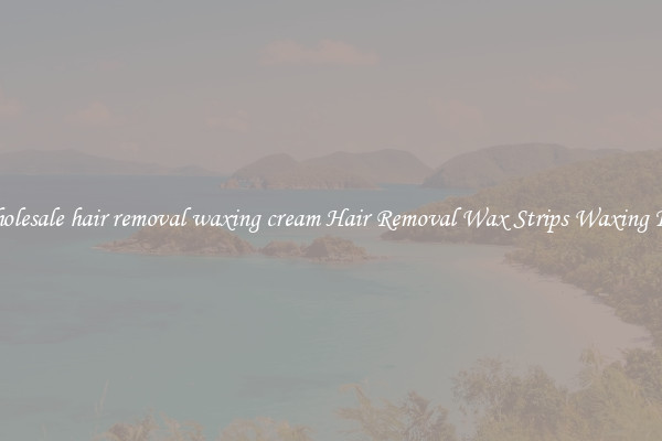 Wholesale hair removal waxing cream Hair Removal Wax Strips Waxing Kits