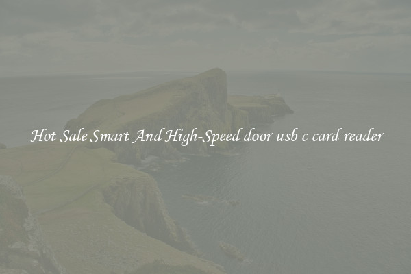 Hot Sale Smart And High-Speed door usb c card reader