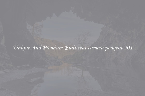 Unique And Premium-Built rear camera peugeot 301