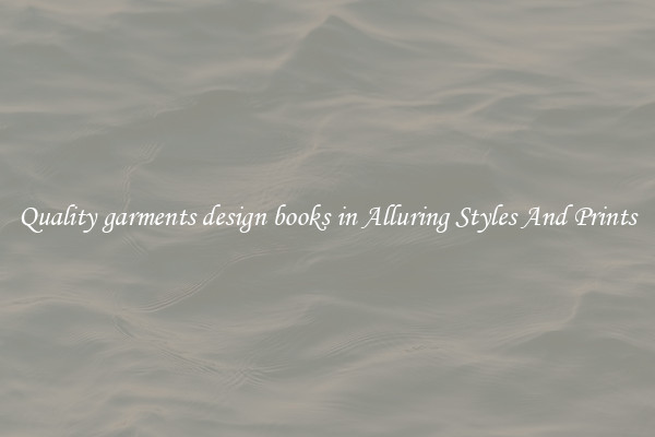 Quality garments design books in Alluring Styles And Prints